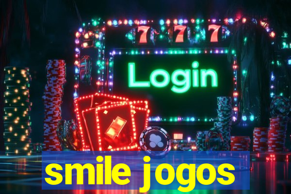 smile jogos